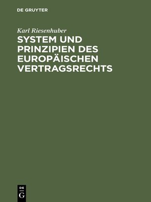 cover image of System und Prinzipien des Europäischen Vertragsrechts